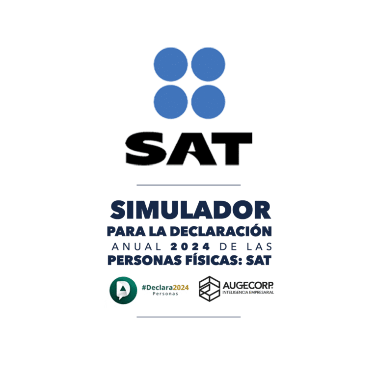 Simulador para la Declaración Anual 2024 de las Personas Físicas: SAT ...